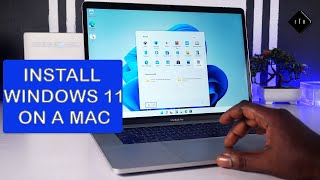 How to Install Windows 11 on a Mac A step by step guide [upl. by Bartolome]