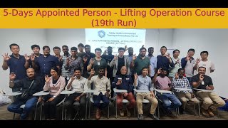 5Days Appointed Person  Lifting Operations Course 19th Run [upl. by Nywnorb]