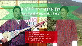 Yeshey Wangchuks Song Boedra and Zhungdra Legendary Bhuetanese Singer [upl. by Tebasile]