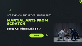 Why we want to learn martial arts   Martial arts from scratch  What is purpose of martial arts [upl. by Aciretehs]