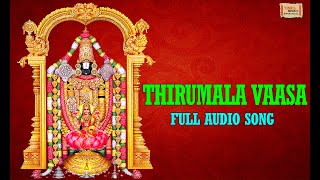 Thirumala Vaasa Full Audio Song  Most Popular Venkateswara Song  Usha  TimesMusic [upl. by Stevens]