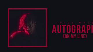 JUICE WRLD  Autograph Clean [upl. by Ivon927]