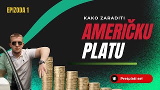 Kako Zaraditi Američku Platu U Srbiji [upl. by Bartolome]