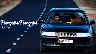 Poongaatre poongaatre💞Whatsapp status💞Paiya💞Yuvan Songs💞GmEditz💞Tamil💞 [upl. by Lerred290]