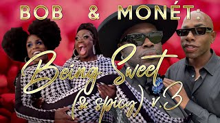 Bob the Drag Queen and Monet X Change being sweet and spicy 30 [upl. by Mogerly352]