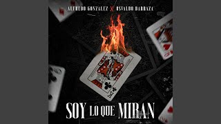 Soy Lo Que Miran [upl. by Avik39]