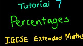 IGCSE Extended Maths Tutorial 7  Percentages Profit and Interest [upl. by Vidda]