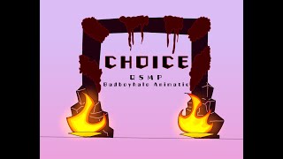 Choice  QSMP Animatic [upl. by Lydia198]