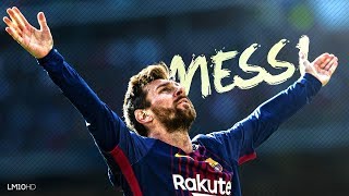 Lionel Messi ● The King  Skills amp Goals 201718 HD [upl. by Atla]