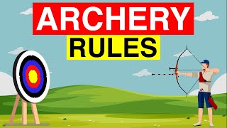 🏹 Rules of Archery  Basic Archery Rules and Regulations for Beginners  Archery [upl. by Akimrehs]