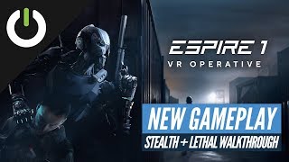 Espire 1 Stealth vs Lethal Gameplay Playthroughs Digital Lode  Rift Vive Index Quest PSVR [upl. by Jobie973]