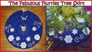 How to Crochet The Fabulous Flurries Tree Skirt [upl. by Wrand869]