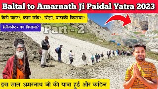 amarnath yatra 2023  amarnath yatra 2023 baltal amarnath yatra 2023 live baltal to amarnath yatra [upl. by Guerra808]