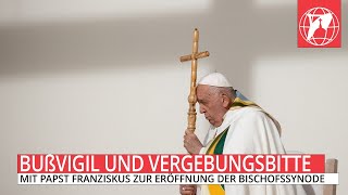 LIVE Bußvigil mit Papst Franziskus [upl. by Cristobal]