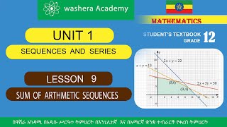 MATHEMATICS GRADE 12 UNIT 1 LESSON 9 SUM OF ARTHMETIC SEQUENCES [upl. by Winna]