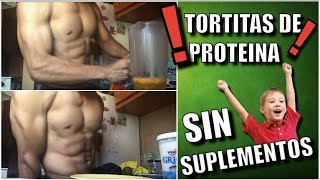 TORTITAS PROTEICAS  SIN SUPLEMENTOS [upl. by Steel]