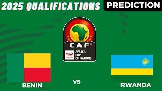 Benin vs Rwanda Live Stream CAF Africa Nations Cup 2025 Qualifiers Commentary Score amp Highlights [upl. by Yrellih96]