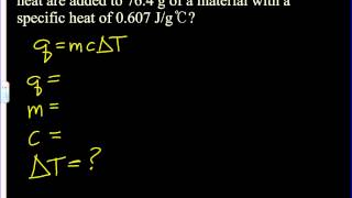 Calculations involving heat and specific heat [upl. by Oiramad]