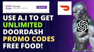 Use AI To get UNLIMITED Doordash Promo Code for FREE FOOD Glitch [upl. by Assin]