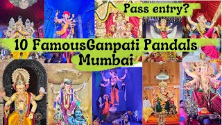 Famous 10 Ganpati Pandals Mumbai 2024🙏 Pass Entry  Famous Ganpati Pandal [upl. by Constantine]