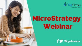 MicroStrategy tutorial for Beginners  MicroStrategy training  Bigclasses [upl. by Meggie361]