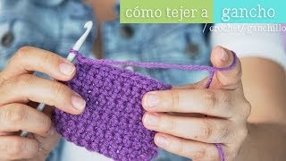 Como tejer con gancho ¡aprende ya  Mini serie de Tejido EP 1 [upl. by Nelehyram]