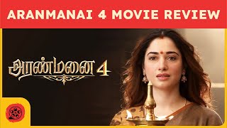 Aranmanai 4 movie review by Filmiscore  Sundar C  Tamannaah  Raashii Khanna  HipHop Tamizha [upl. by Ytsihc]