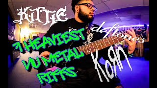 7 HEAVIEST NU METAL RIFFS [upl. by Nagoh]