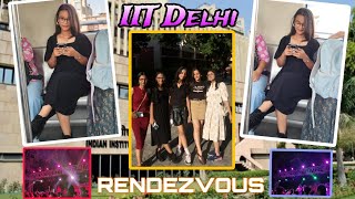 IIT Delhi  Rendezvous ✨  Day In IIT Delhi [upl. by Ahsilahk]