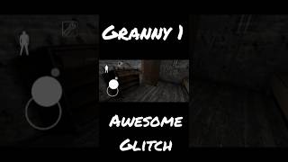 Granny 1 awesome glitchgranny 1 tips and tricksshortstrendingsajinsquad [upl. by Ayisan]