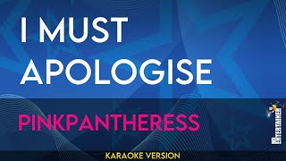 I Must Apologise  PinkPantheress KARAOKE [upl. by Pisarik590]