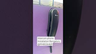 Intercom phone installation Bengaluru  9148526369 [upl. by Vyse]