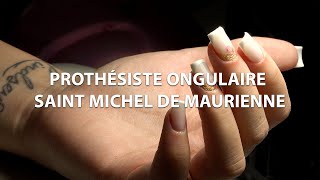 Prothésiste ongulaire  Saint Michel de Maurienne [upl. by Gunar]