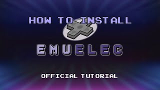 How to Install EmuELEC  Official Tutorial [upl. by Menken]