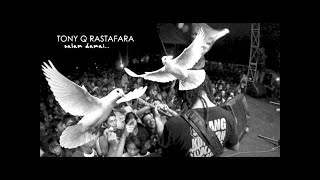 Tony Q Rastafara  Taman Surgawi Official Audio [upl. by Notserc]