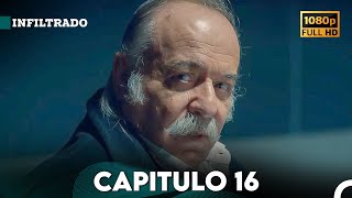 Infiltrado Capítulo 16 Doblado en Español FULL HD [upl. by Alysa394]