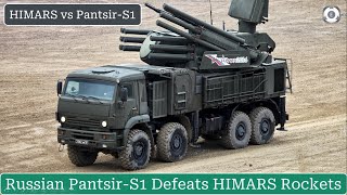 Russian PantsirS1 Defeats HIMARS Rockets  HIMARS vs PantsirS1  RussiaUkraine War [upl. by Kosak632]