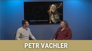 PETR VACHLER Režisér filmu Tajemství a smysl života V přítomnosti tvoříme budoucnost i minulost [upl. by Arden]