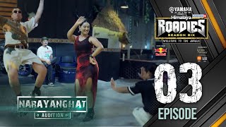 Yamaha Himalaya Roadies  Season 6  Welcome to the Jungle  Naryanghat Audition  Episode 3 [upl. by Inaffyt]