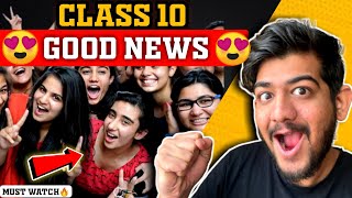 CLASS 10th 2024 𝐆𝐎𝐎𝐃 𝐍𝐄𝐖𝐒 😍 FOR BOARD EXAM 😱  ALL STUDENTS 🔥 MUST WATCH  Ajay Shaha [upl. by Oidivo]