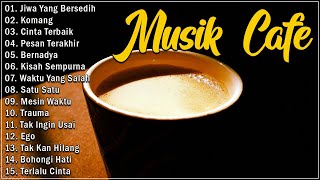 FULL ALBUM LAGU CAFE POPULER 2024  LAGU CAFE SANTAI BET AKUSTIK 2024 kumpulanlagucafe [upl. by Aiceila]