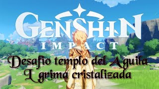 Genshin impact desafío templo del águila Buscando lágrima cristalizada [upl. by Lia]