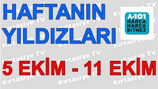 A101  5 EKİM 2024  11 EKİM 2024 HAFTANIN YILDIZLARI [upl. by Columbus925]