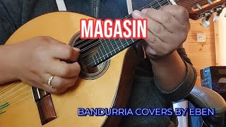 MAGASIN by Eraserheads  Bandurria Cover by Eben [upl. by Platto321]