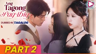 Tagalog Dubbed ANG TAGONG PAGIBIG 💞PART 2  Umiral na naman ang mapangangkin na si Lu Zecheng [upl. by Myrtie]