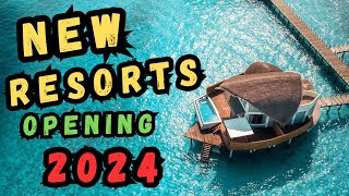 Top 10 New All inclusive Resorts Opening in 2024 [upl. by Noswad849]