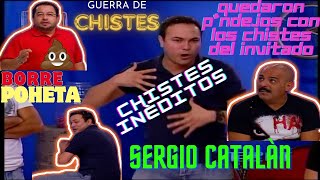 GUERRA DE CHISTES CON SERGIO CATALÀN CHISTES INÈDITOS MEDIO PROGRAMA SIN REACCIÒN [upl. by Jaddo]