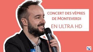 MétaMedia  Concert des Vêpres de Monteverdi en ULTRAHD [upl. by Eninaj]