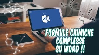 Come scrivere Formule e strutture chimiche complesse su WORD  ArmDisk ITA [upl. by Ramberg]