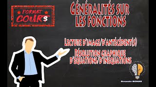 Format Cours 2nde  Lecture dimagesantécédents résolution graphique déquationsinéquations [upl. by Zins]